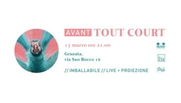 AVANT Tout court a granata 13 03 2019