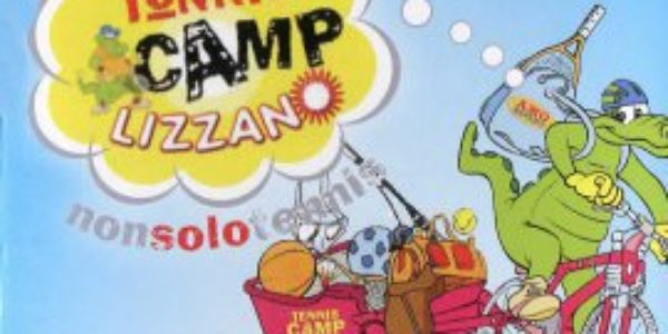 TENNIS CAMP LIZZANO: non solo tennis Estate 2019