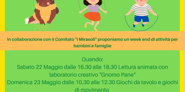 Un week end da Mirasoli: giochi, letture e laboratori alla piazzetta Miramonte