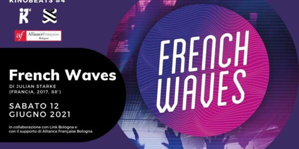 KinoBeats #4 • French Waves | Dj Set + Proiezione