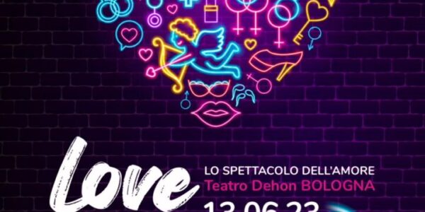 Love & Sex – Lo spettacolo dell’amore