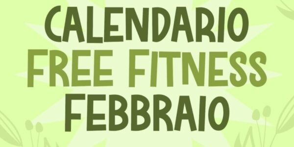 Allenamenti gratuiti febbraio 2025 con Enecta Free Fitness