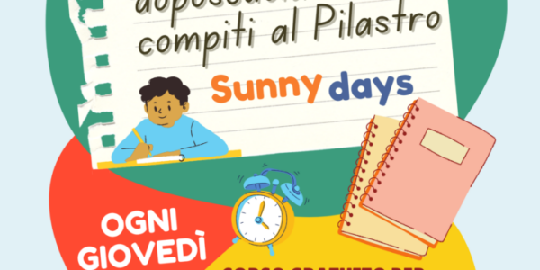 Progetto “Sunny Days” – Doposcuola e corso di italiano al Pilastro